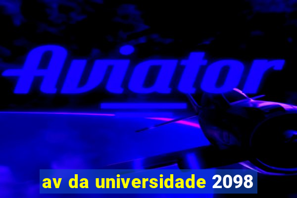 av da universidade 2098